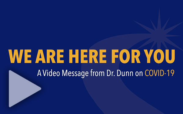 Dr. Dunn Delivers a Special Message to Our Members Working on the Frontlines of COVID-19