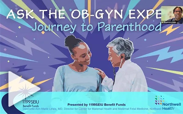 Ask the OB-GYN Expert: Journey to Parenthood
